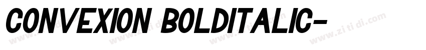 Convexion BoldItalic字体转换 Convexion BoldItalic字体转换